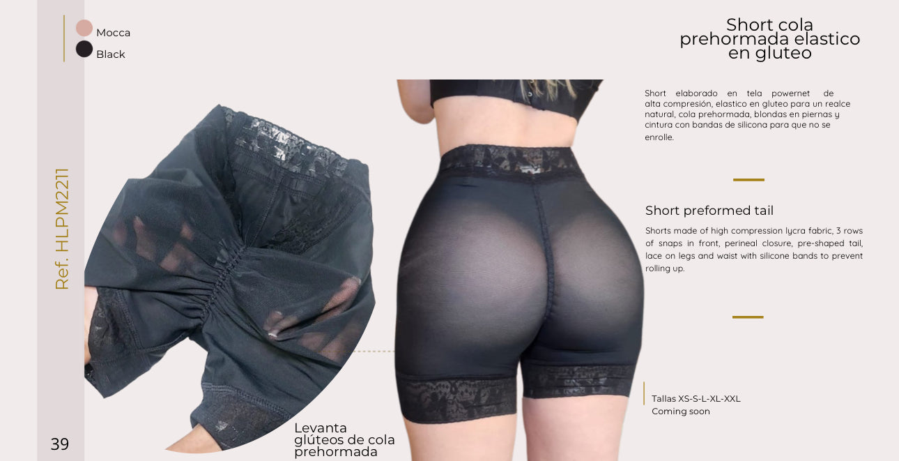 ANDREINA SHORT COLA PREHORMADA